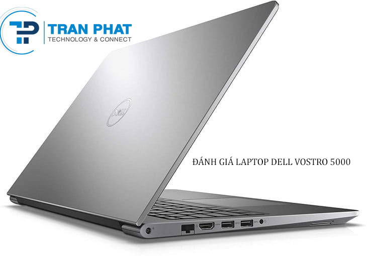 Đánh giá laptop Dell Vostro 5000